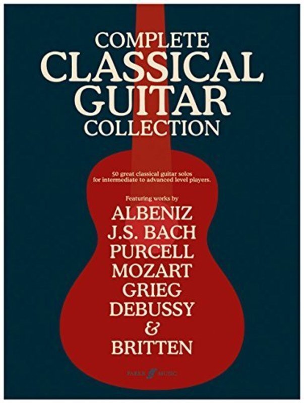 Complete Classical Guitar Collection Hal Leonard Australia